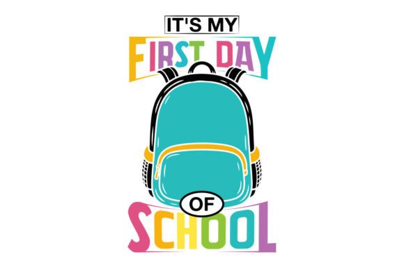 It's My First Day of School SVG Design Review