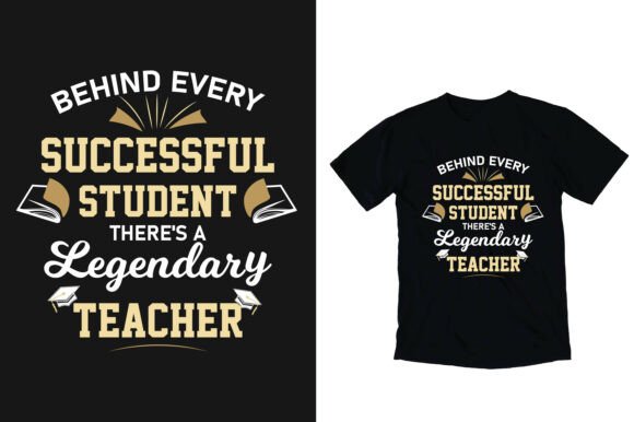 Legendary Teacher Quote T Shirt Design Graphics