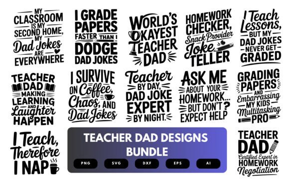 Teacher Dad SVG Bundle for Crafts and Graphics
