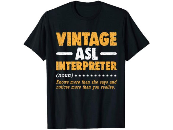Vintage ASL Interpreter Career T-shirt Design